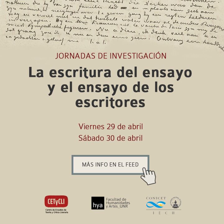 Jornadas de investigación "La escritura del ensayo y el ensayo de los escritores"